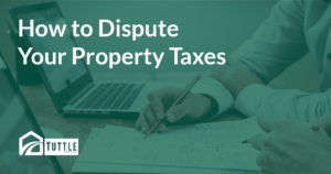 The last day to dispute property taxes is May 31