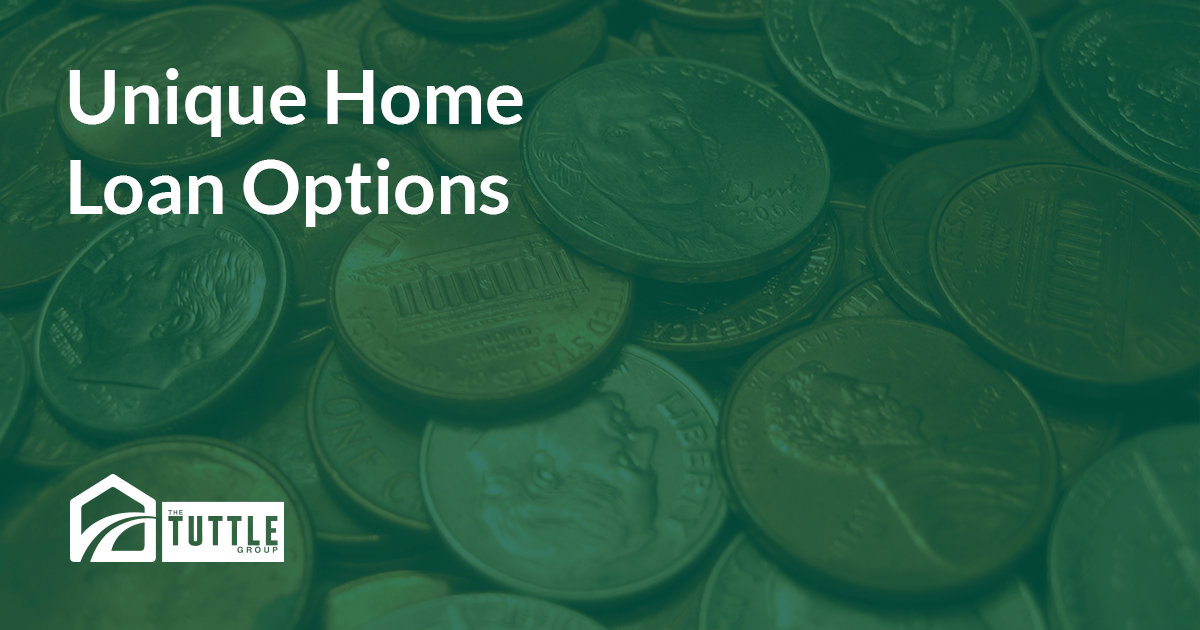home loan options - The Tuttle Group