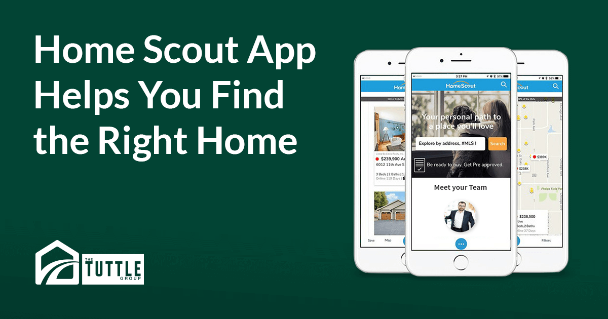 find right home with home scout app - The Tuttle Group