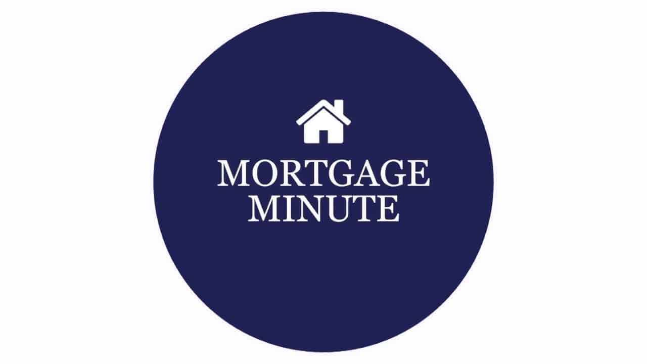Mortgage Minute with Andy Tuttle - The Tuttle Group